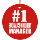 Number One #1 Social Community Manager - Circle Ornament