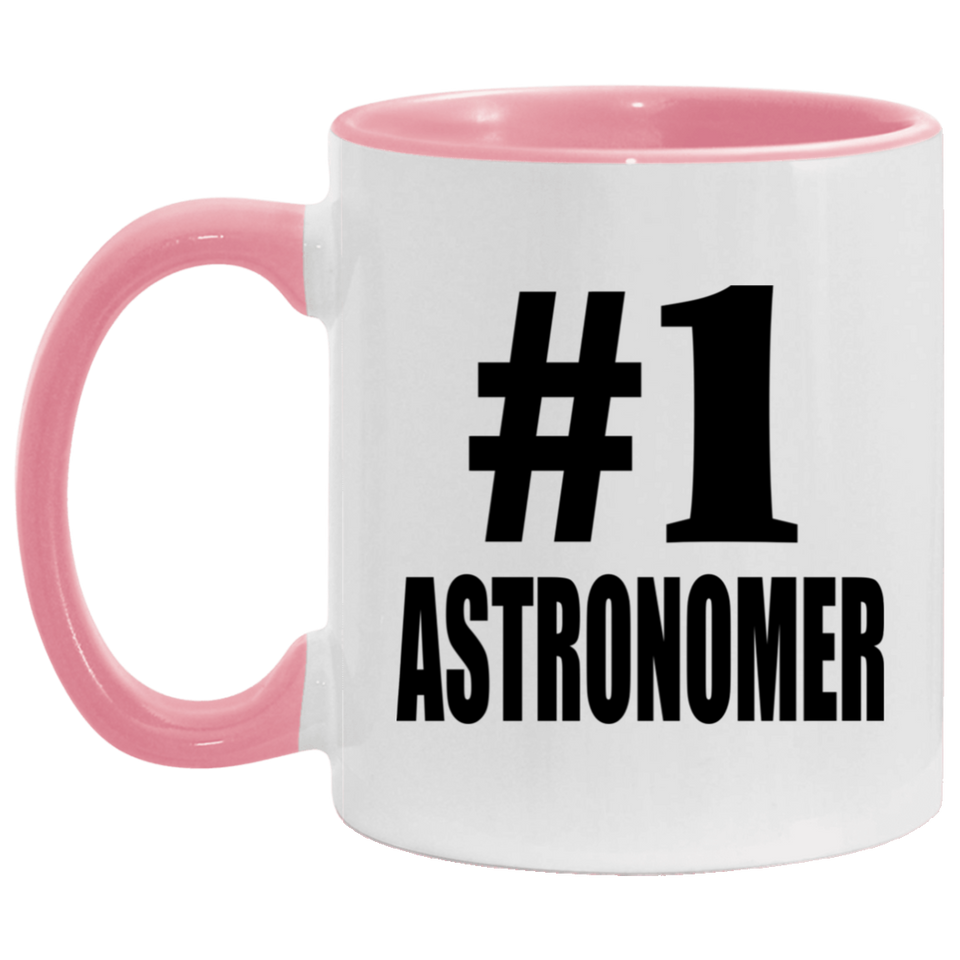 Number One #1 Astronomer - 11oz Accent Mug Pink