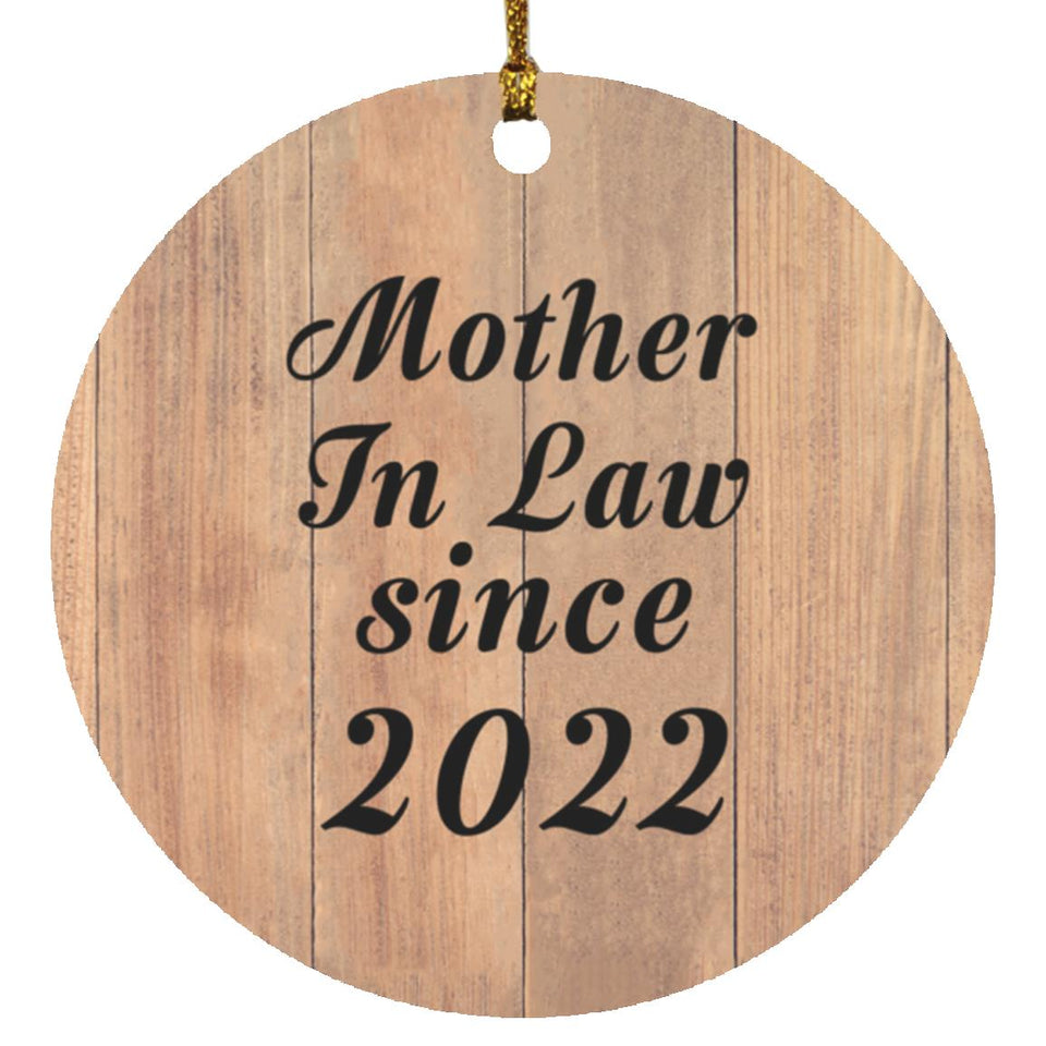 Mother In Law Since 2022 - Circle Ornament C