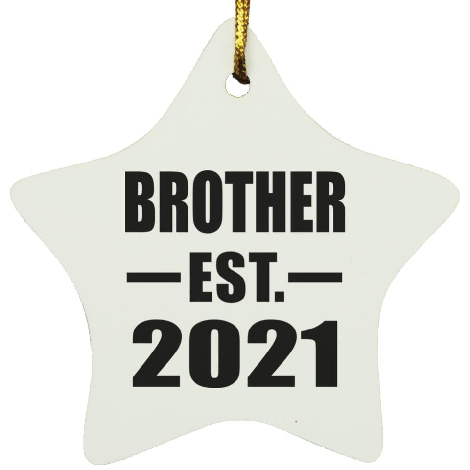 Brother Established EST. 2021 - Star Ornament