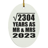 48th Anniversary Square Root of 2304 Years As Mr & Mrs 2023 - Oval Ornament