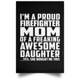 Proud Firefighter Mom Of Awesome Daughter - Poster Portrait