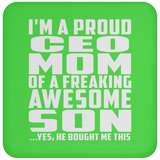 Proud CEO Mom Of Awesome Son - Drink Coaster