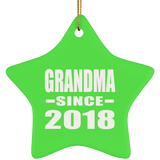 Grandma Since 2018 - Star Ornament