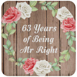 63rd Anniversary 63 Years Of Being Mr Right - Drink Coaster B