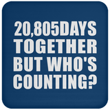 57th Anniversary 20,805 Days Together But Who's Counting - Drink Coaster