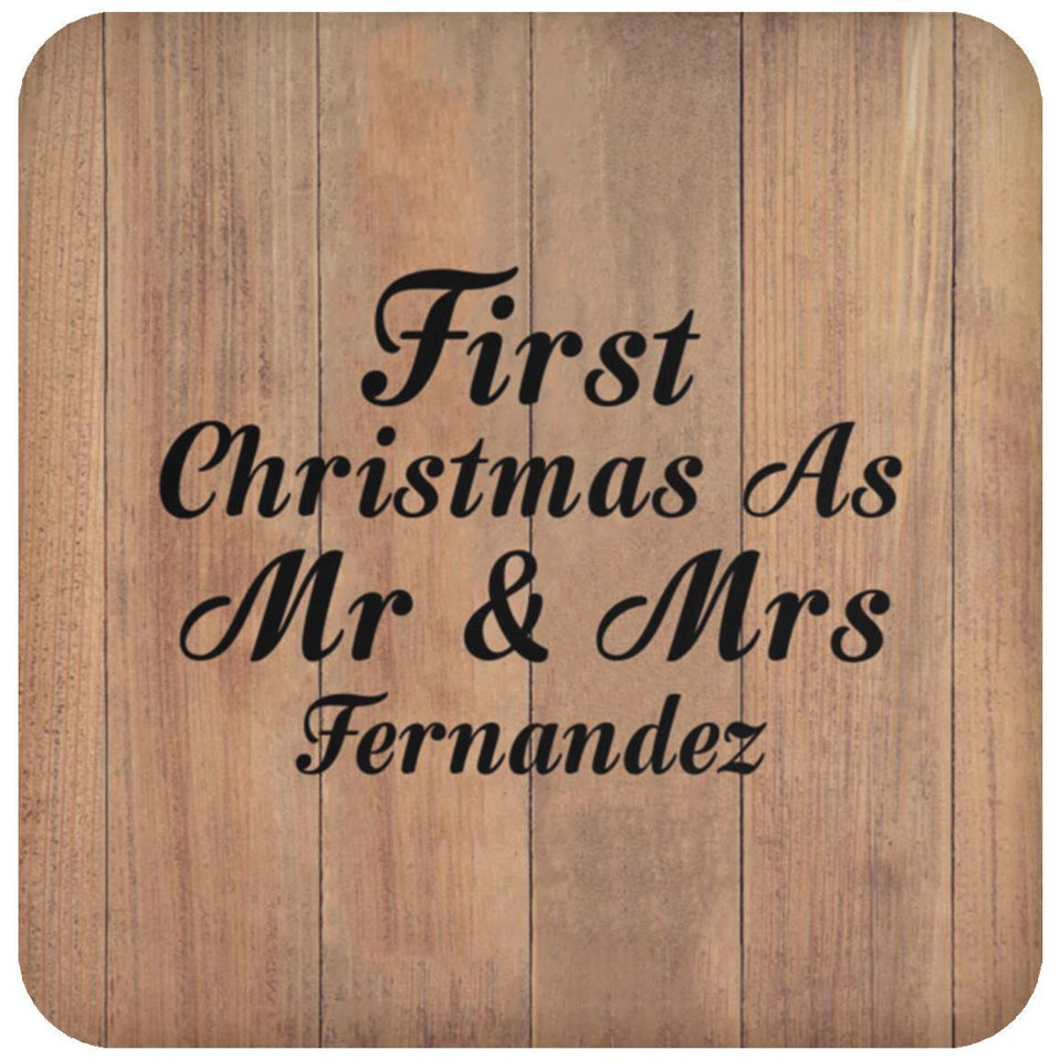 First Christmas As Mr & Mrs Fernandez - Drink Coaster C