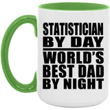 Statistician By Day World's Best Dad By Night - 15oz Accent Mug Green