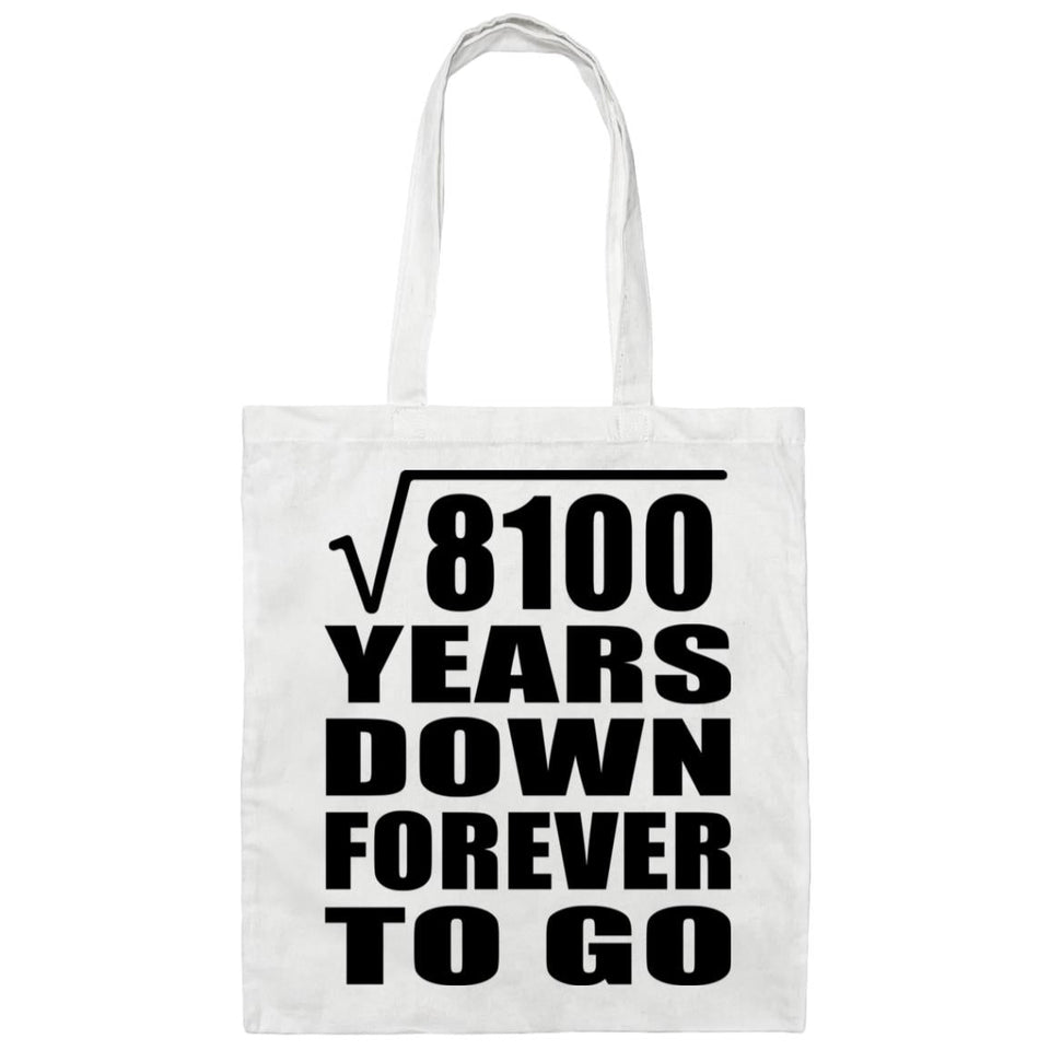 90th Anniversary Square Root of 8100 Years Down Forever To Go - Tote Bag White