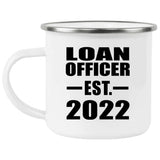 Loan Officer Established EST. 2022 - 12oz Camping Mug