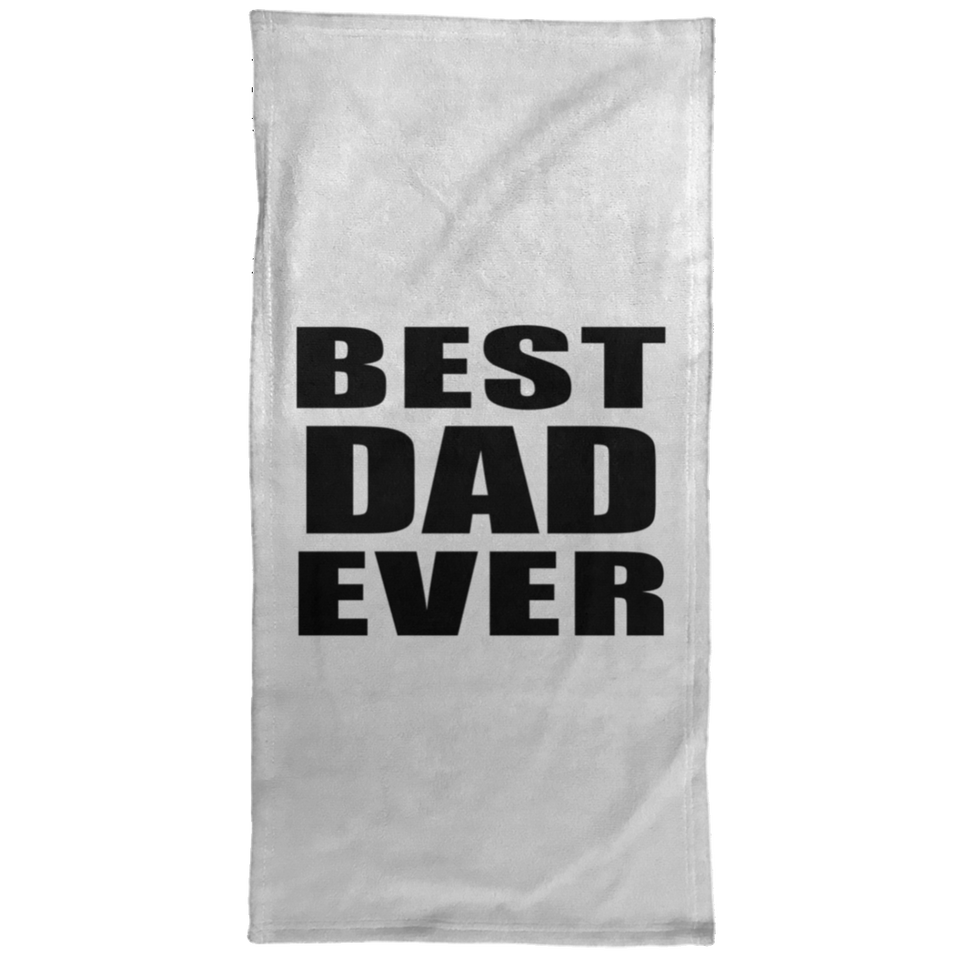 Best Dad Ever - Hand Towel