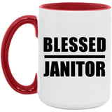 Blessed Janitor - 15oz Accent Mug Red