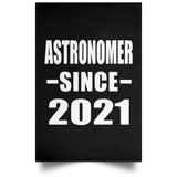 Astronomer Since 2021 - Poster Portrait