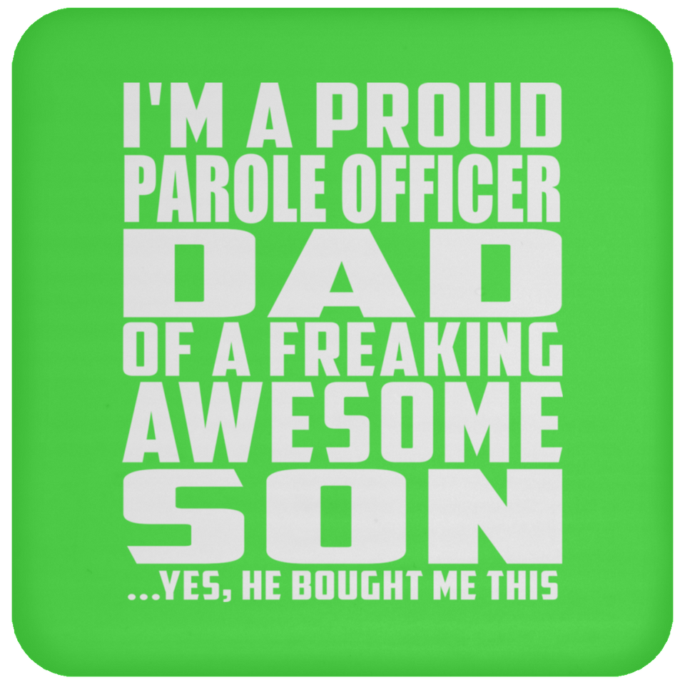 Proud Parole Officer Dad Of Awesome Son - Drink Coaster