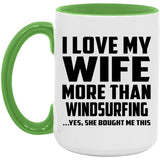 I Love My Wife More Than Windsurfing - 15oz Accent Mug Green