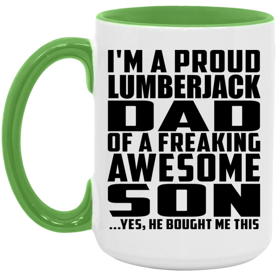 Proud Lumberjack Dad Of Awesome Son - 15oz Accent Mug Green