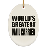 World's Greatest Mail Carrier - Oval Ornament