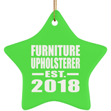 Furniture Upholsterer Established EST. 2018 - Star Ornament