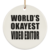 World's Okayest Video Editor - Circle Ornament