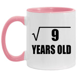 3rd Birthday Square Root of 9 Years Old - 11oz Accent Mug Pink