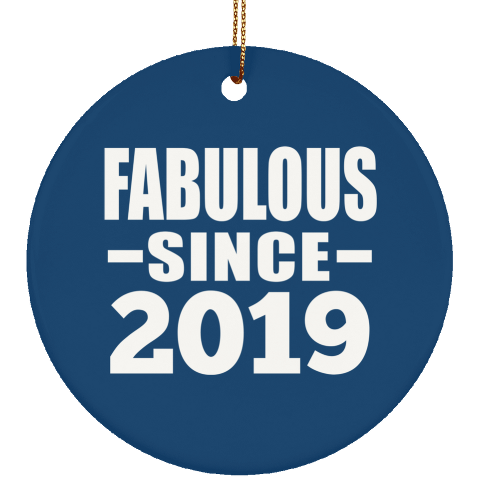 5th Birthday Fabulous Since 2019 - Circle Ornament