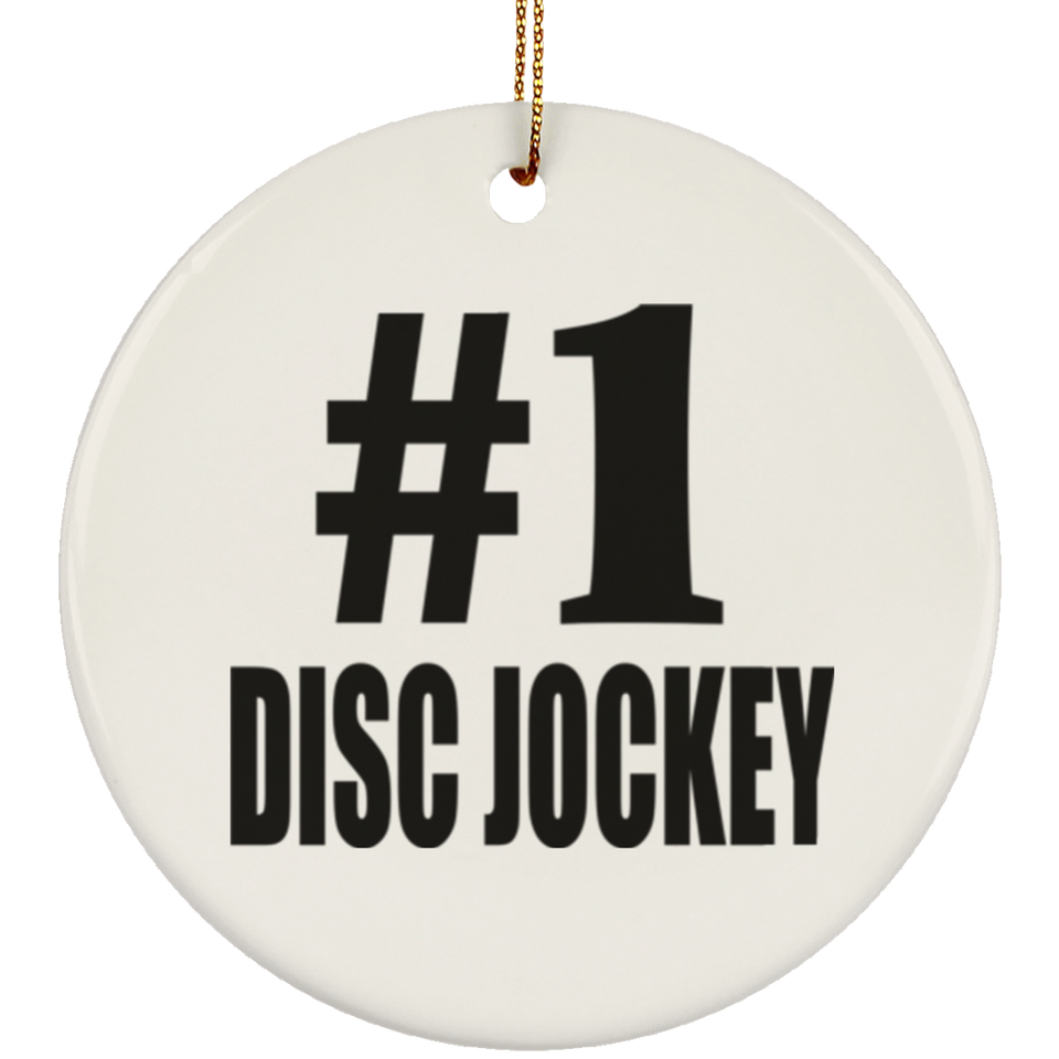 Number One #1 Disc Jockey - Circle Ornament