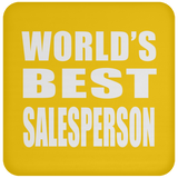 World's Best Salesperson - Drink Coaster