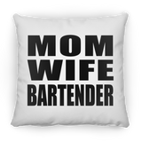 Mom Wife Bartender - Throw Pillow