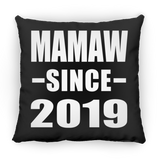Mamaw Since 2019 - Throw Pillow Black