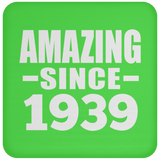 85th Birthday Amazing Since 1939 - Drink Coaster