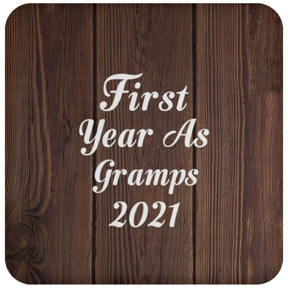 First Year As Gramps 2021 - Drink Coaster D