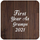 First Year As Gramps 2021 - Drink Coaster D