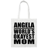 Angela World's Okayest Mom - Tote Bag White
