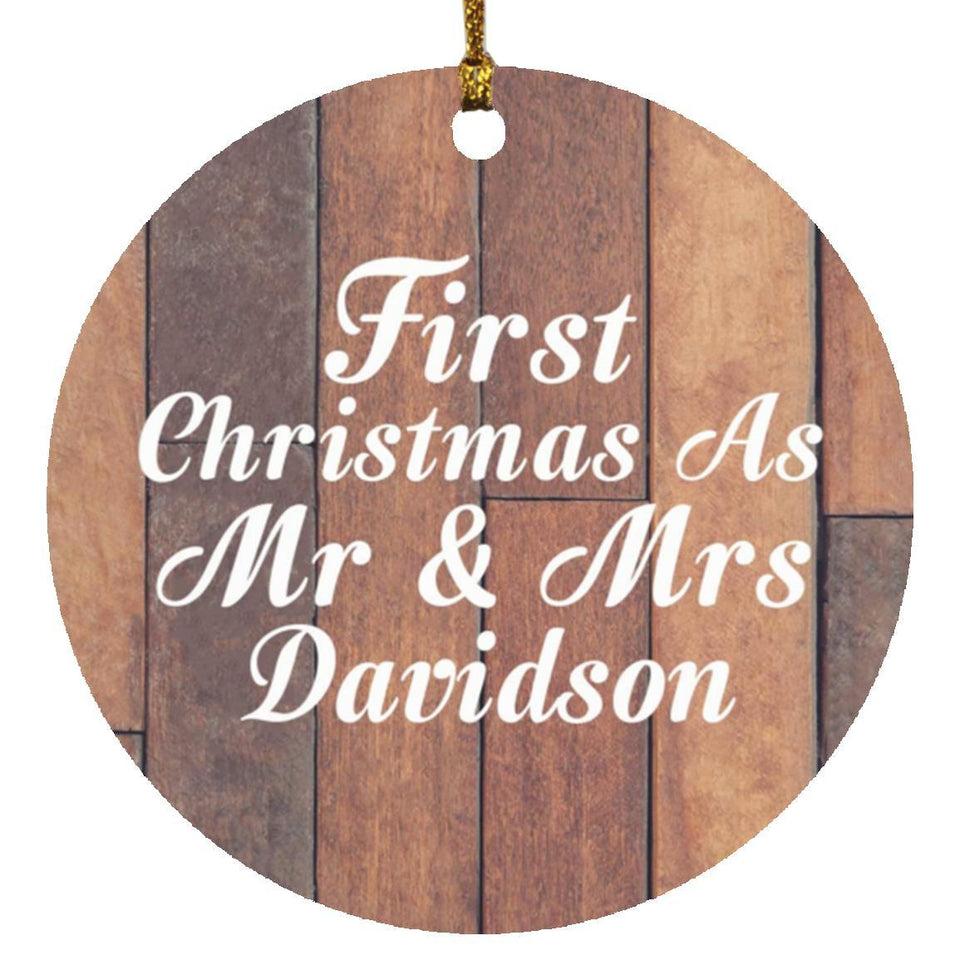 First Christmas As Mr & Mrs Davidson - Circle Ornament E