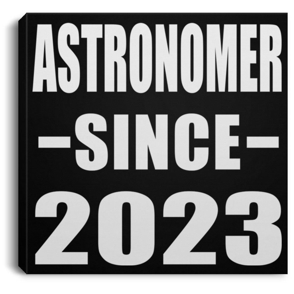 Astronomer Since 2023 - Canvas Square