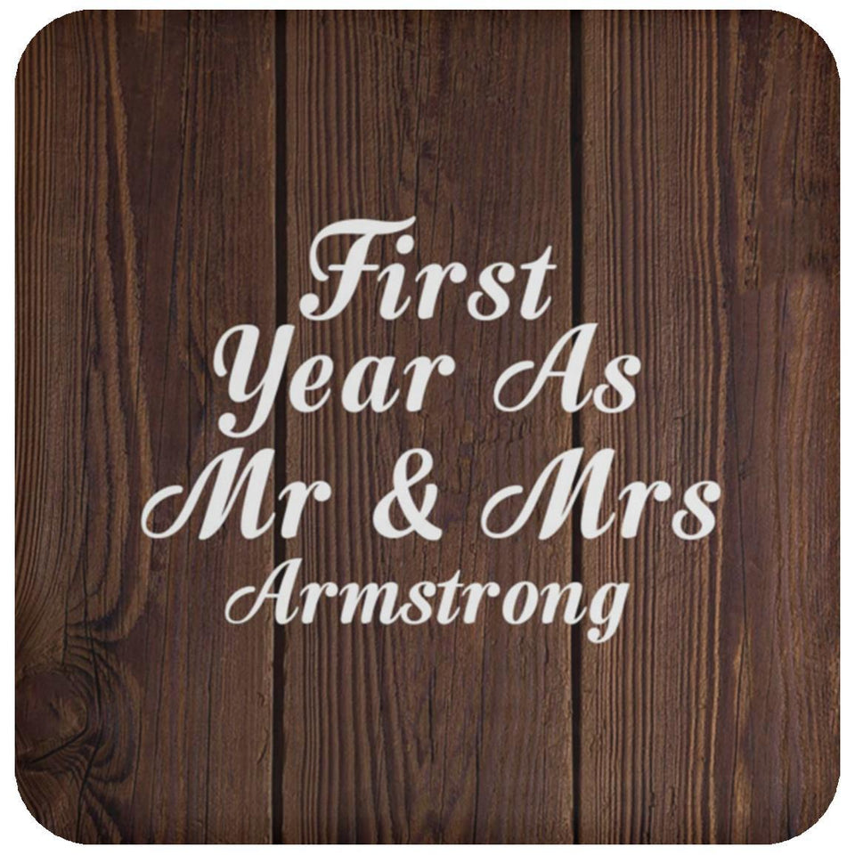 First Year As Mr & Mrs Armstrong - Drink Coaster D