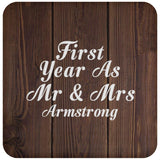First Year As Mr & Mrs Armstrong - Drink Coaster D
