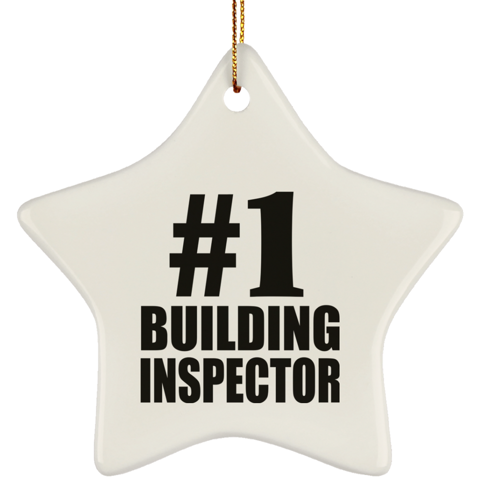 Number One #1 Building Inspector - Star Ornament