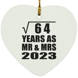 8th Anniversary Square Root of 64 Years As Mr & Mrs 2023 - Heart Ornament