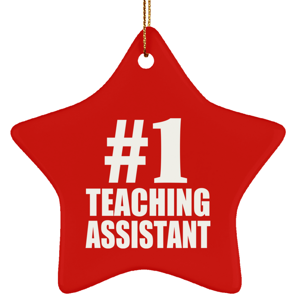 Number One #1 Teaching Assistant - Star Ornament