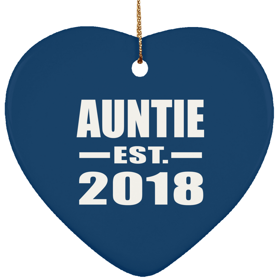 Auntie Established EST. 2018 - Heart Ornament