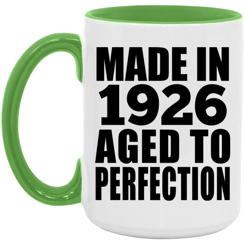 98th Birthday Made In 1926 Aged to Perfection - 15oz Accent Mug Green