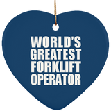 World's Greatest Forklift Operator - Heart Ornament