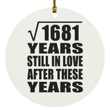 41st Anniversary Square Root of 1681 Years Still In Love - Circle Ornament
