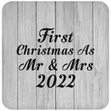 First Christmas As Mr & Mrs 2022 - Drink Coaster F