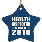 Health Inspector Since 2018 - Star Ornament