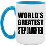 World's Greatest Step Daughter - 15oz Accent Mug Blue