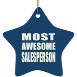 Most Awesome Salesperson - Star Ornament