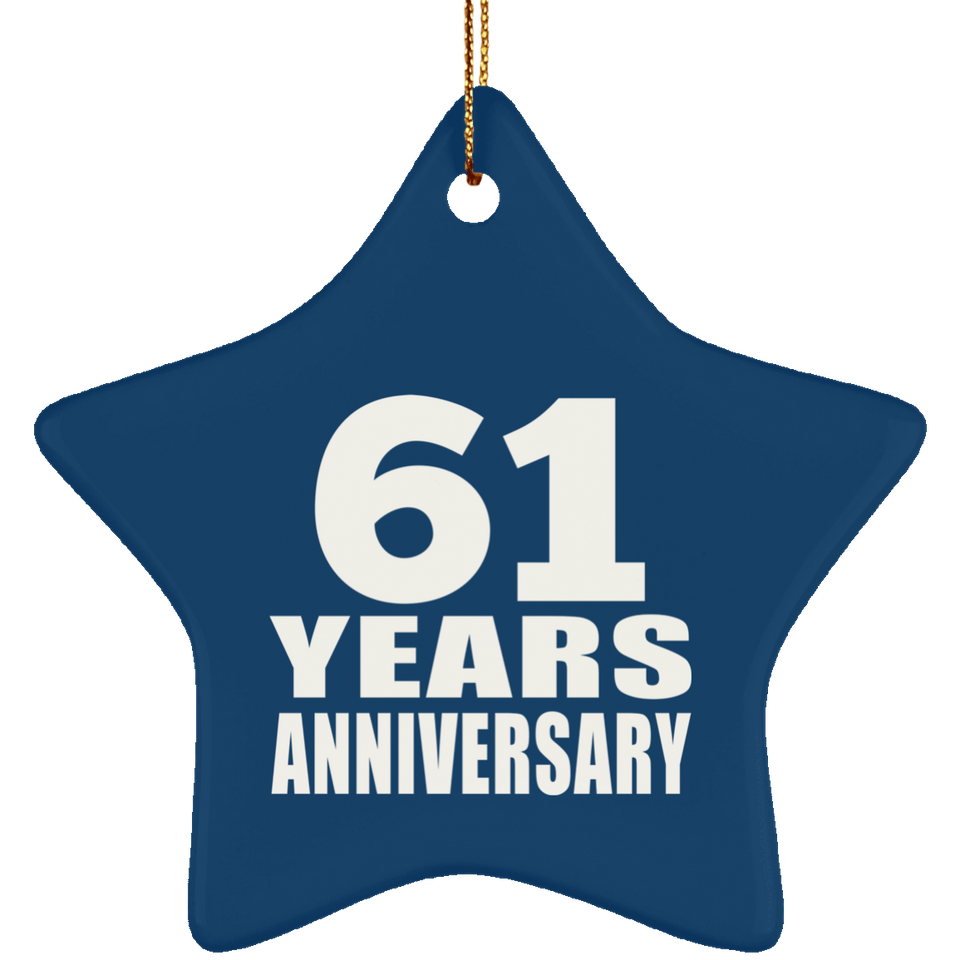 61st Anniversary 61 Years - Star Ornament