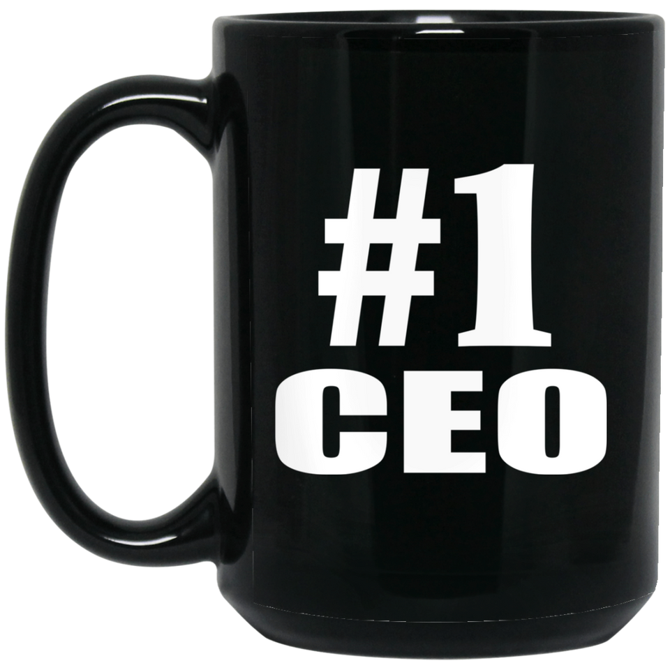 Number One #1 CEO - 15 Oz Coffee Mug Black